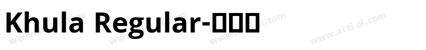 Khula Regular字体转换